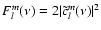 $F_l^m(\nu)=2\vert\tilde{c}_l^m(\nu)\vert^2$