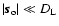 $\left\vert \vec{s}_{\rm o} \right\vert \ll D_{\rm L}$