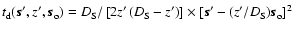 $t_{\rm d}(\vec{s}^{\prime}, z^\prime, \vec{s}_{\rm o}) =
D_{\rm S}/ \left[ 2 z...
...imes \left[ \vec{s}^\prime -
({z^\prime}/{D_{\rm S}}) \vec{s}_{\rm o}\right]^2$