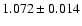 $1.072\pm 0.014$