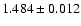 $1.484\pm0.012$