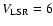 $V_{\rm LSR}=6$