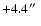 $+4.4\hbox{$^{\prime\prime}$ }$