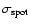 $\sigma_{\rm spot}$