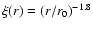 $\xi(r)=(r/r_0)^{-1.8}$