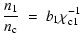 $\displaystyle \frac{n_1}{n_{\rm c}} \ = \ b_1 \chi_{{\rm c}1}^{-1}$