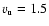 $v_{\rm u}=1.5$
