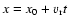 $x= x_0+v_{\rm r}t$