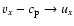 $v_x-c_{\rm p}\to u_x$