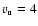 $v_{\rm u}=4$