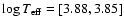 $\log{T}_{{\rm eff}}=[3.88,3.85]$