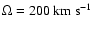 $\Omega=200~\rm {km}~\rm {s}^{-1}$