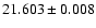 $21.603\pm0.008$
