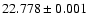 $22.778\pm0.001$