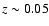 $z\sim0.05$
