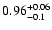$\rm0.96^{+0.06}_{-0.1}$