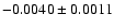 $-0.0040\pm0.0011$