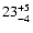 $\rm 23^{+5}_{-4}$