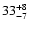 $\rm 33^{+8}_{-7}$