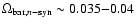 $\Omega_{{\rm bar},n-{\rm syn}} \sim 0.035{-}0.04$