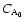 $C_{\rm A_0}$
