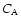$C_{\rm A}$