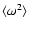 $\langle
\omega^2 \rangle$