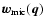 ${\vec{w}}_{{\rm mic}}({\vec{q}})$