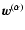 ${\vec{w}}^{(\alpha)}$