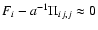 $F_i - a^{-1} \Pi_{ij,j} \approx 0$
