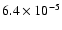 $6.4\times 10^{-5}$