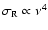 $\sigma_{\rm R} \propto \nu^4$