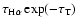 $\tau_{{\rm H}\alpha} \exp(-\tau_{\rm T})$