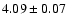 $4.09\pm0.07$