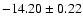 $-14.20\pm0.22$
