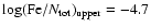 $\log ({\rm Fe}/N_{\rm tot})_{\rm upper}=-4.7$