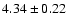 $4.34\pm0.22$
