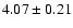 $4.07\pm0.21$