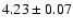 $4.23\pm0.07$
