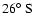 $26\hbox{$^\circ$ }{\rm S}$