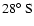 $28\hbox{$^\circ$ }{\rm S}$