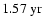 $1.57~{\rm yr}$