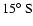 $15\hbox{$^\circ$ }{\rm S}$