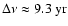$\Delta\nu\approx 9.3~{\rm yr}$