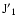 ${\rm J'}_1$