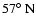 $57\hbox{$^\circ$ }{\rm N}$