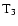 ${\rm T}_3$