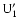 ${\rm U}'_{1}$