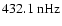 $432.1~{\rm nHz}$