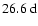 $26.6~{\rm d}$
